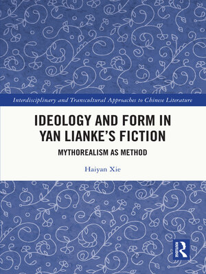 cover image of Ideology and Form in Yan Lianke's Fiction